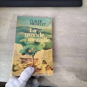 la grande muraille roman