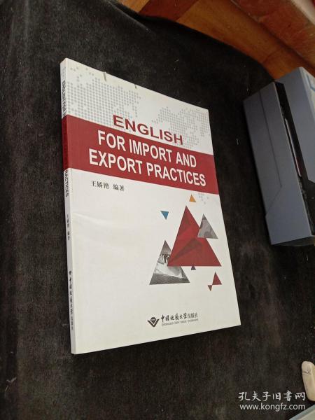 ENGLISH FOR IMPORT AND EXPORT PRACTICES