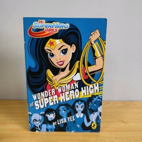 原版二手書(shū)Lisa Yee Wonder Woman at Super Hero High