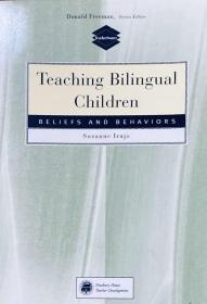 Teaching Bilingual Children英文原版