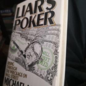 Liar's Poker: Rising through the Wreckage of Wall Street