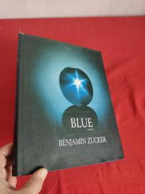 Blue (a novel)        （大16开） 【详见图】