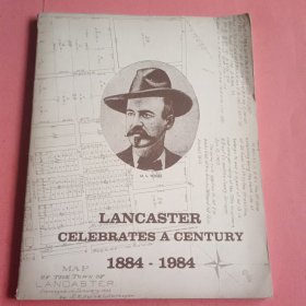 LANCASTER CELEBRATES A CENTURY【1884-1994】英文
