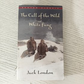 The Call of the Wild ; and, White Fang