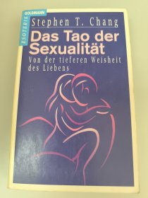 德文 Das Tao der Sexualität Von der tieferen Weisheit des Liebens