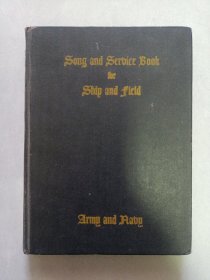 Song and Service Book for Ship and Field 英文版 船舶与战地歌曲及仪式手册 私藏自然旧品如图 小32开精装1942年版(本店不使用小快递 只用中通快递)