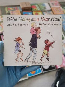 we're going on a bear hunt