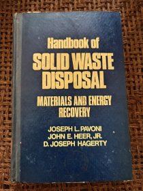 Handbook of Solid Waste Disposal - Materials and Energy Recovery 〔固体废物处置手册 - 物料和能量的回收〕〔目录见图〕