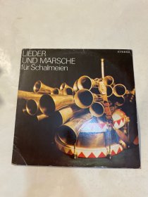 LIEDER UND MARSCORE FUR SCHALMEN（黑胶唱片）碟片品好