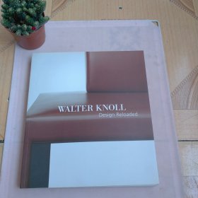 WALTERkNOLL、DesignReⅠoaded，沃尔特诺尔重新加载设计