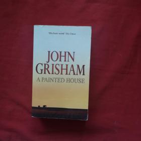 JOHN GRISHAM A PAINTED HOUSE