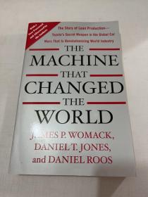 The Machine That Changed the World：The Story of Lean Production-- Toyota's Secret Weapon in the Global Car Wars That Is Now Revolutionizing World Industry