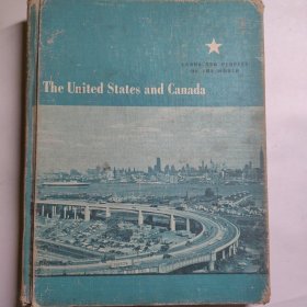 英文原版：The United States and Canada 1961 精装 美国和加拿大老照片老地图资料档案