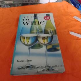 Guide to Wine by Fiona Sims 葡萄酒指南