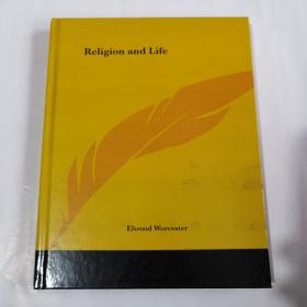 Religion and life  1914版重印本  精装大开本