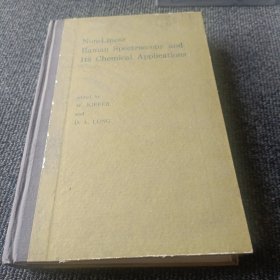 Non-Linear Raman Spectroscopy and its chemical applications 非线性喇曼光谱学及其化学应用 英文版举