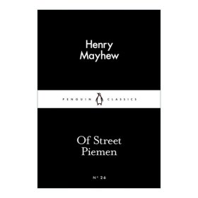 Of Street Piemen 街头卖馅饼的人 亨利·梅休 企鹅小黑书系列