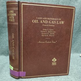 CASES AND MATERIALS ON OIL AND GAS LAW