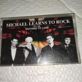 外国磁带 Michael leans to rock Nothing to lose