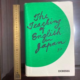 The teaching of English in Japan History of English vocabulary language culture society philosophy英文原版精装超重