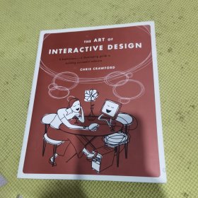 The Art of Interactive Design：A Euphonious and Illuminating Guide to Building Successful Software