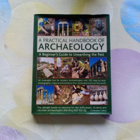 A PRACTICAL HANDBOOK OF ARCHAEOLOGY 考古学的实用手册