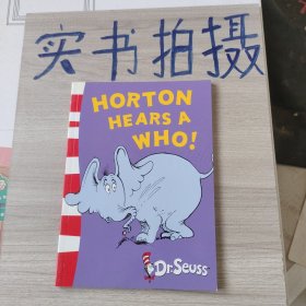 Horton Hears a Who! (Dr. Seuss: Yellow Back Books) 霍顿与名氏(苏斯博士黄背书) 英文原版