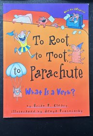 To root to toot parachute 平装 绘本