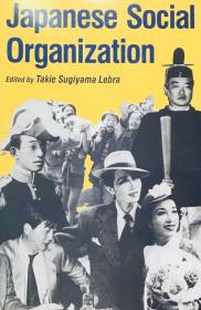 Japanese Social Organization英文原版