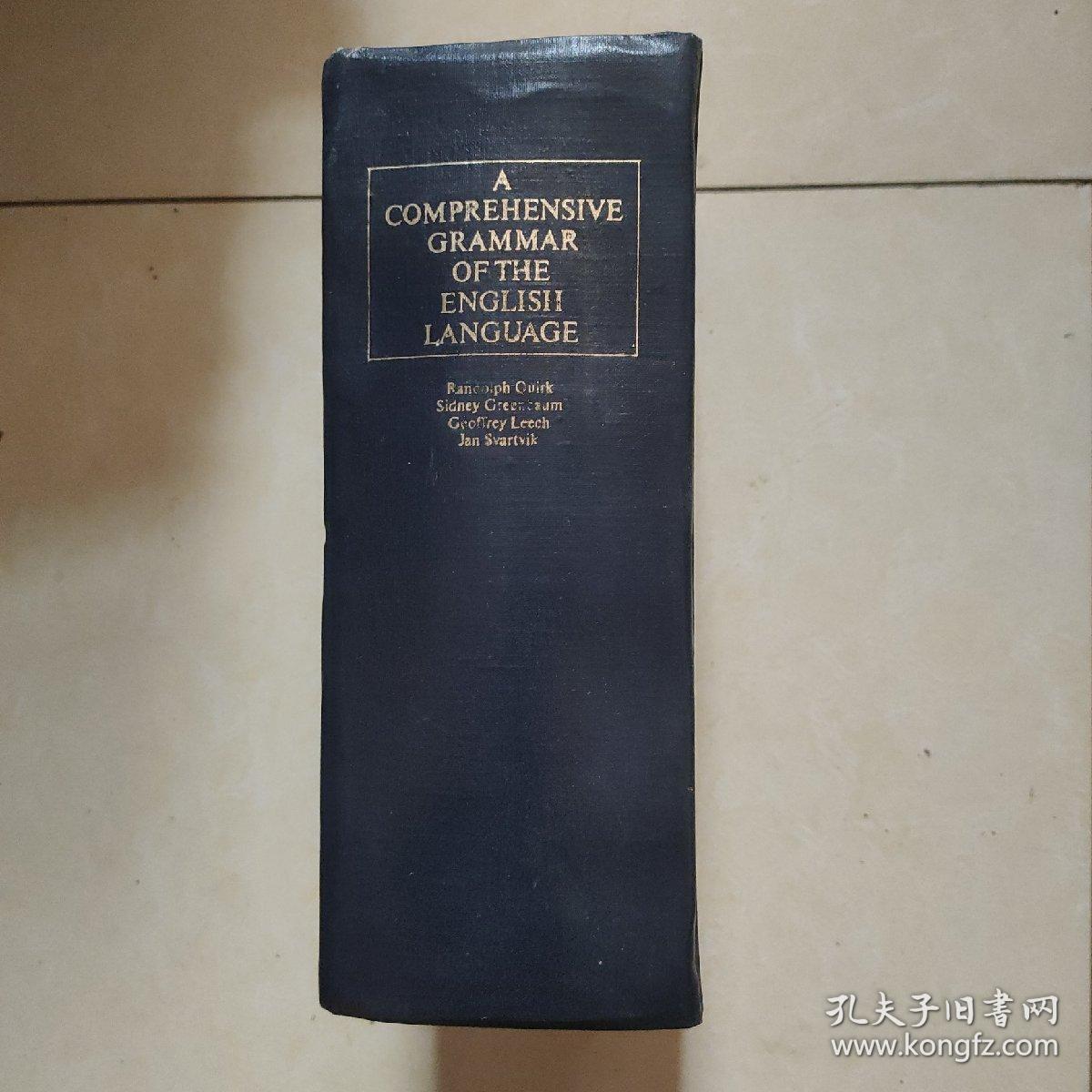 A Comprehensive Grammar of the English Language  英语语法大全 精装1779页