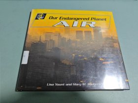 Our Endangered Planet: AIR