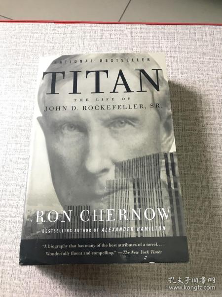 Titan：The Life of John D. Rockefeller, Sr.