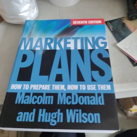 Marketing Plans 7E - How To Prepare Them, How To Use Them