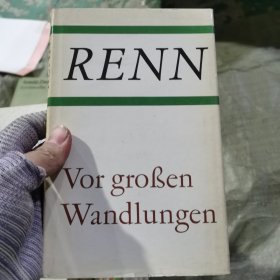 RENN肾素Vor großen Wandlungen在大变革之前外语27-59