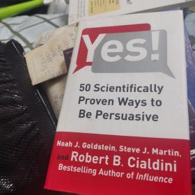 Yes!：50 Scientifically Proven Ways to Be Persuasive
