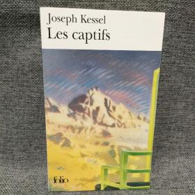 Joseph Kessel Les captifs 法文
约瑟夫·凯塞尔俘虏