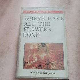 Where Have All The Flowers Gone 磁带