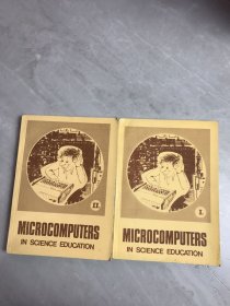 microcomputers in science education 1 2【两本合售】书脊破损