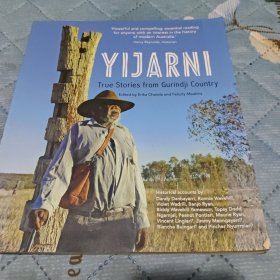 Yijarni: True stories from Gurindji country 伊雅尔尼：古林吉邦的真实故事