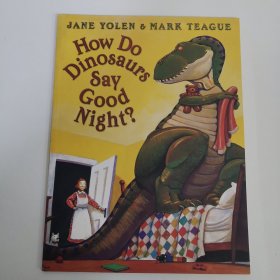 How Do Dinosaurs Say Good Night ?