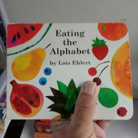 Eating the Alphabet [Board Book][字母水果书]