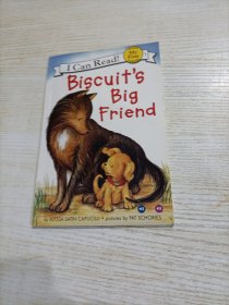 Biscuit's Big Friend (My First I Can Read)[小饼干的大朋友]