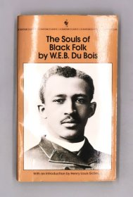 1989年版 杜波伊斯《黑人的灵魂》 The Souls of Black Folk by W.E.B. Du Bois （美国黑人研究）英文原版书