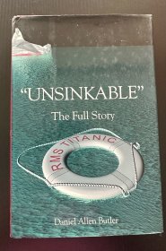 “Unsinkable” The Full Story “永不会沉没”——关于泰坦尼克号的全书