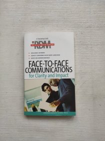 FACE-TO-FACE COMMUNICATIONS：Communications for Clarity and Impact