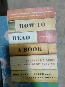 How to Read a Book：The Classic Guide to Intelligent Reading