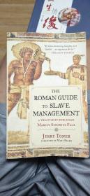 英文原版 THE ROMAN GUIDE TO SLAVE MANAGEMENT 罗马指南 奴役管理