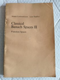 Classical Banach Spaces Vol.II -Function Spaces《经典巴拿赫空间 第二卷》 函数空间