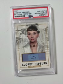 好莱坞女神 奥黛丽赫本 Audrey Hepburn 亲笔手迹卡 真迹手稿切片卡 名人卡 PSA认证封装 画面漂亮经典 收藏佳品0000