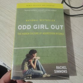 Odd Girl Out, Revised and Updated: The Hidden Culture of Aggression in Girls